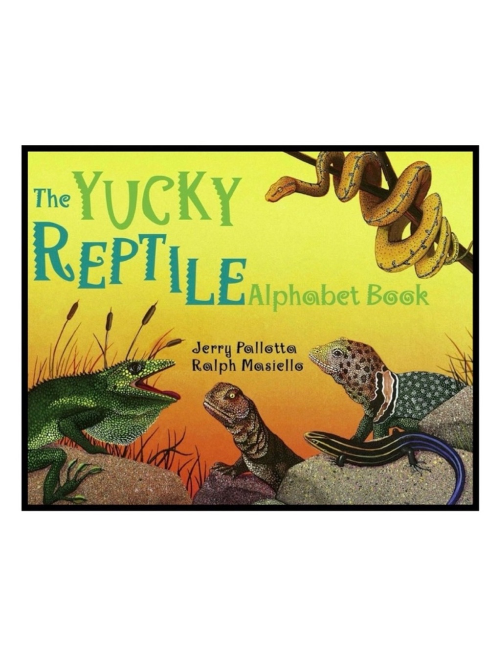 BUNDLE & SAVE 🐟 The Yucky Reptile Alphabet Book by Jerry Pallotta